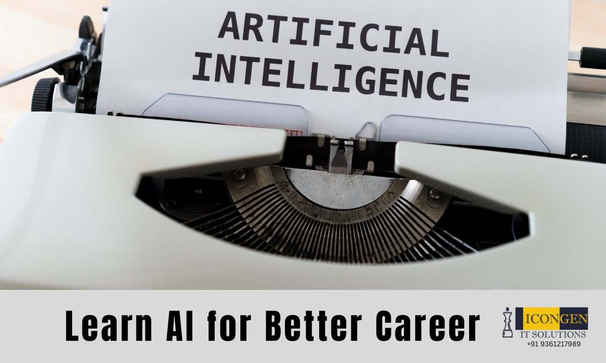 Top Reasons to Learn AI for Better Career Opportunities