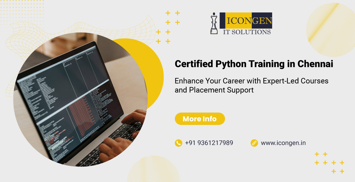 Certified Python Training in Chennai: Enhance Your Career with Expert-Led Courses and Placement Support